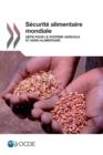 Image for Securite Alimentaire Mondiale