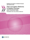 Image for Fighting Corruption In Eastern Europe And Central Asia: Anti-Corruption Reforms In Eastern Europe And Central Asia Progress And Challenges, 2009-2013