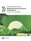Image for Multi-Dimensional Review Of Myanmar: Initial Assessment: OECD Development Pathways.