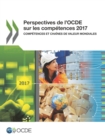 Image for Perspectives de l&#39;OCDE sur les competences 2017 Competences et chaines de valeur mondiales