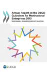 Image for Annual report on the OECD guidelines for multinational enterprises 2013 : responsible business conduct in action