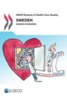 Image for OECD Reviews Of Health Care Quality: Sweden 2013