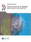 Image for Time for the U.S.  to reskill? : what the survey of adult skills says