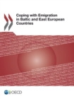 Image for Coping With Emigration In Baltic And East European Countries