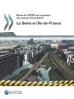 Image for Etude De L&#39;Ocde Sur La Gestion Des Risques D&#39;Inondation : La Seine En Ile-De-France 2014