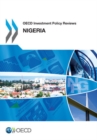 Image for OECD investment policy reviews: Nigeria 2015