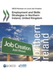 Image for Employment And Skills Strategies In Northern Ireland, United Kingdom: OECD Reviews On Local Job Creation