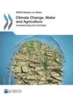 Image for Climate change, water and agriculture