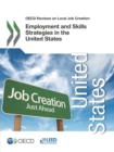 Image for Employment And Skills Strategies In The United States: OECD Reviews On Local Job Creation