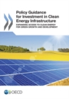 Image for Policy guidance for investment in clean energy infrastructure