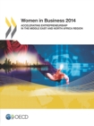 Image for Women in business 2014: accelerating entrepreneurship in the Middle East and North Africa region