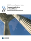 Image for Regulatory policy in Kazakhstan: towards improved implementation