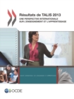 Image for Talis Resultats De Talis 2013 : Une Perspective Internationale Sur L&#39;Enseignement Et L&#39;Apprentissage