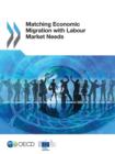 Image for Matching economic migration with labour market needs