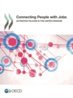 Image for Connecting people with jobs: activation policies in the United Kingdom