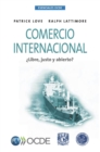 Image for Esenciales Ocde Comercio Internacional : ?Libre, Justo Y Abierto?