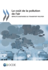 Image for Cout De La Pollution De L&#39;Air : Impacts Sanitaires Du Transport Routier