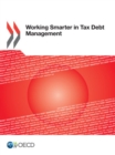 Image for Working Smarter In Tax Debt Management