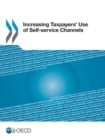Image for Increasing Taxpayers&#39; Use Of Self-Service Channels
