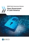 Image for Open Government In Latin America: OECD Public Governance Reviews