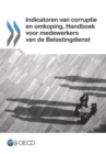 Image for Indicatoren van corruptie en omkoping, Handboek voor medewerkers van de Belastingdienst