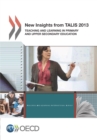 Image for New insights from TALIS 2013: teaching and learning in primary and upper secondary education