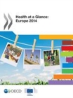 Image for Health At A Glance: Europe 2014