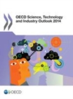 Image for OECD Science, Technology and Industry Outlook 2014