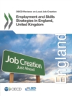 Image for Employment And Skills Strategies In England, United Kingdom: OECD Reviews On Local Job Creation