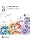 Image for Fit Mind, Fit Job: From Evidence To Practice In Mental Health And Work: Mental Health And Work