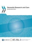 Image for Dementia Research And Care: Can Big Data Help?