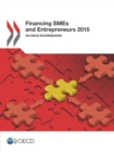 Image for Financing SMEs and Entrepreneurs 2015 An OECD Scoreboard