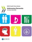 Image for Addressing dementia : the OECD response