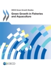 Image for Green Growth In Fisheries And Aquaculture: OECD Green Growth Studies