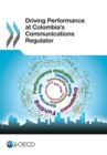 Image for Driving Performance At Colombia&#39;s Communications Regulator