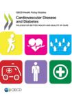 Image for Cardiovascular disease and diabetes : policies for better health and quality of care