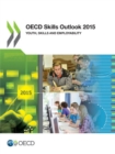 Image for OECD Skills Outlook Youth, Skills And Employability: 2015