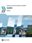 Image for Examens Environnementaux De l&#39;OCDE: Suede 2014