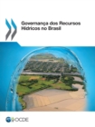 Image for Governanca dos Recursos Hidricos no Brasil