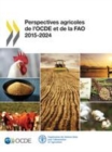 Image for Perspectives agricoles de l&#39;OCDE et de la FAO 2015