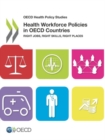 Image for Health Workforce Policies in OECD Countries