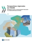 Image for Perspectives regionales de l&#39;OCDE 2014 Regions et villes : Les politiques publiques a la rencontre des citoyens