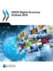 Image for OECD Digital Economy Outlook 2015