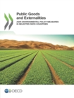 Image for Public goods and externalities: agri-environmental policy measures in selected OECD countries
