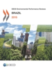 Image for OECD Environmental Performance Reviews: Brazil 2015