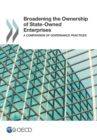 Image for Broadening the ownership of state-owned enterprises: a comparison of governance practices