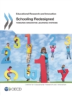Image for Schooling redesigned: towards innovative learning systems