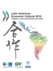 Image for Latin American Economic Outlook: 2016: Towards A New Partnership With China