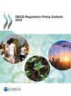 Image for OECD Regulatory Policy Outlook 2015