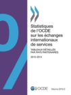 Image for Statistiques de l&#39;Ocde Sur Les ?changes Internationaux de Services, Volume 2015 Issue 2 Tableaux D?taill?s Par Pays Partenaires